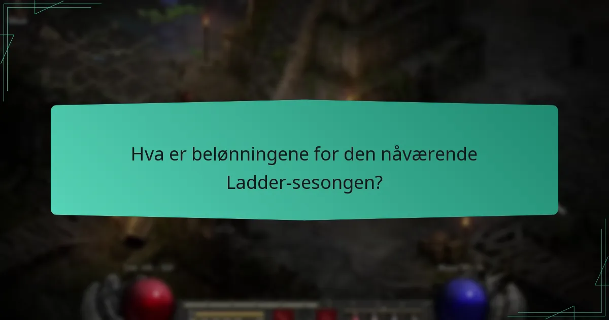 Hvilke sesongbaserte temaer er presentert i denne Ladder-sesongen?