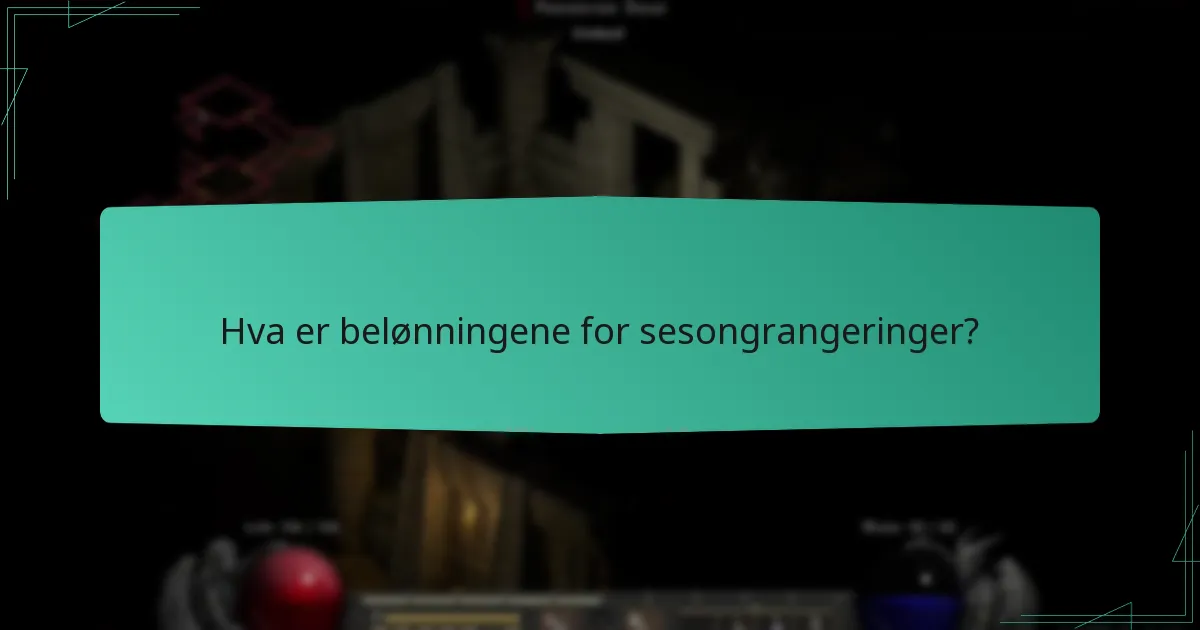 Hvordan fungerer sesongrangeringene?