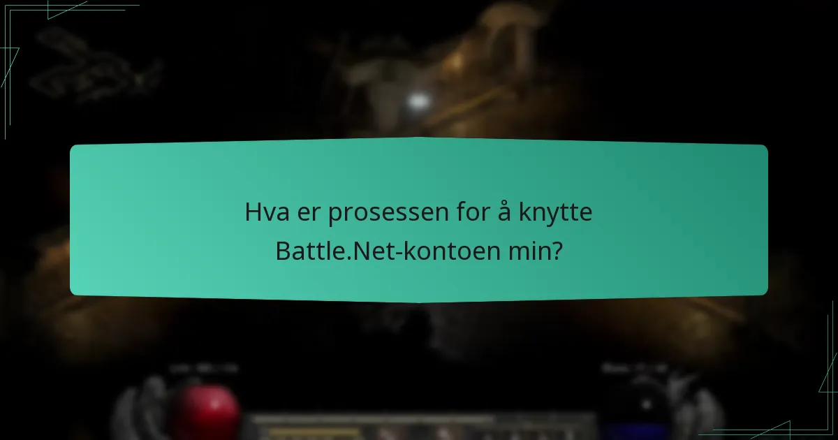 Hva er prosessen for å knytte Battle.Net-kontoen min?