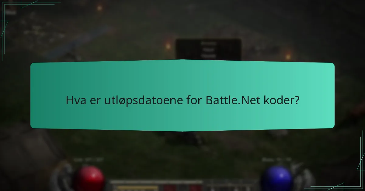 Hva er utløpsdatoene for Battle.Net koder?
