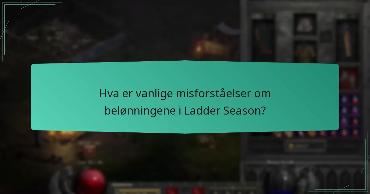 Hva er berettigelseskriteriene for belønningene i Ladder Season?