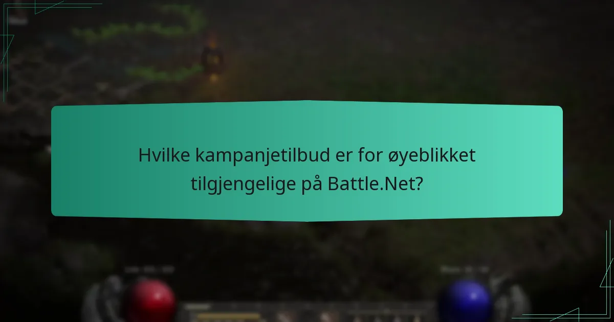Hvilke kampanjetilbud er for øyeblikket tilgjengelige på Battle.Net?