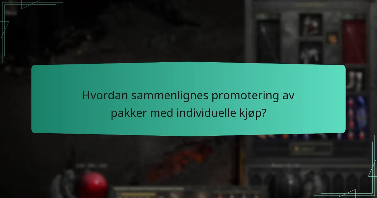 Hvordan sammenlignes promotering av pakker med individuelle kjøp?