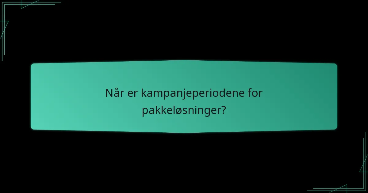 Slik får du tilgang til promotering av pakkeløsninger?